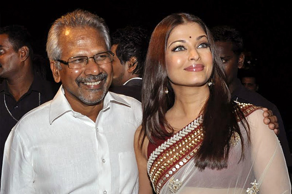 ಮಣಿರತ್ನಂ-ಐಶ್ವರ್ಯ ರೈ ಹೊಸ ಚಿತ್ರಕ್ಕೆ ಭೂಮಿಕೆ ಸಿದ್ಧತೆ